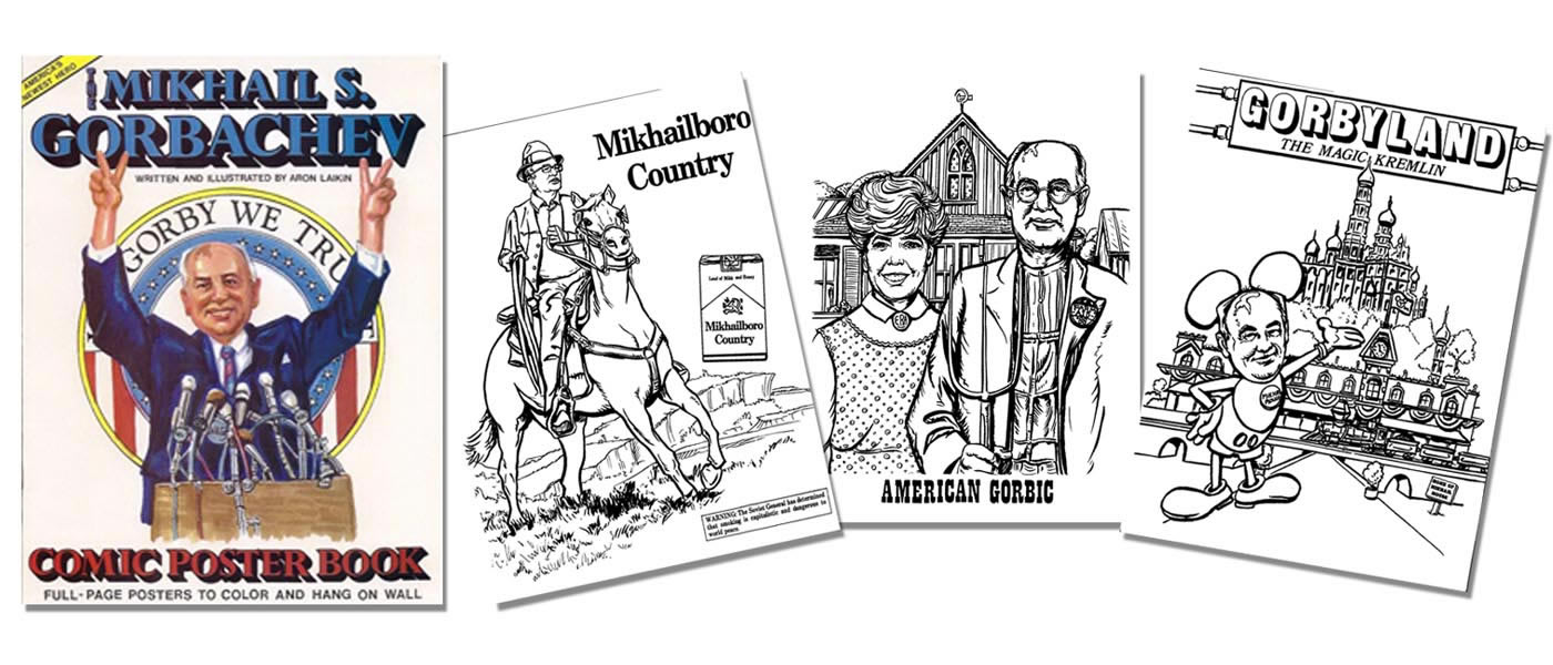 THE MIKHAIL S. GORBACHEV COMIC POSTER BOOK